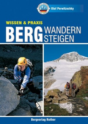 Trekkinggids Bergwandern & Bergsteigen - Rother