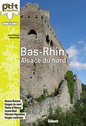 Wandelgids - Dans le Bas-Rhin- Balades en famille - Glénat