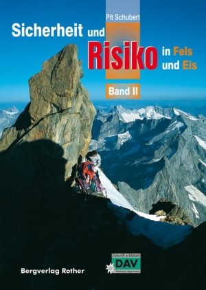 Techniekgids Zekerheid & Risico op ijs en rots - DEEL 2 - Rother