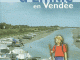 Wandelgids - Les sentiers d'Emilie en Vendée - Rando
