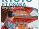 Reisgids Kyoto & Osaka - Lonely Planet