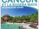Reisgids Cancun & La Riviera Maya en quelques jours - LP