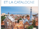 Reisgids Barcelone & la Catalogne - Le Routard