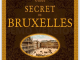 Guide secret de Bruxelles - Ed. Ouest-France