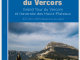 Wandelgids Les grandes traversées du Vercors - Ed. Glénat