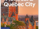 Reisgids Montréal & Québec - Lonely Planet
