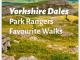 Wandelgids Park Rangers Favourite Walks Yorkshire Dales - Collins