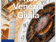 Reisgids Friuli Venezia Giulia - Lonely Planet