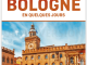 Reisgids Bologne en quelques jours - Lonely Planet