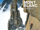 Klimgids Mont Blanc The Finest Routes - Vertebrate Publ.