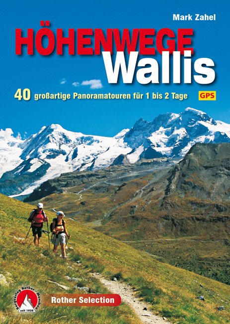 Wandelgids & klimgids - Wallis Höhenwege - Rother