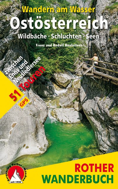 Wandelgids - Ostösterreich- Wildbäche & Schluchten - Rother