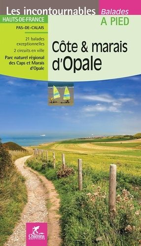 Wandelgids - Côte- & Marais d'Opale - Ed. Chamina