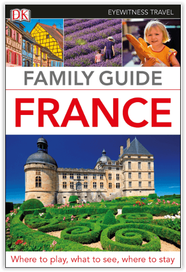 Reisgids France-Frankrijk - Family guide - DK Eyewitness