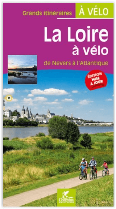 Fietsgids La Loire à vélo - de Nevers à L'Atlantique - Chamina