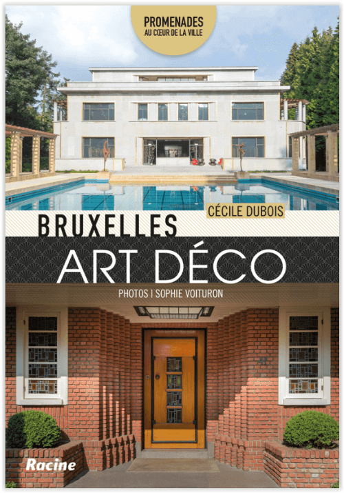 Bruxelles Art déco promenades au coeur de la ville - Racine