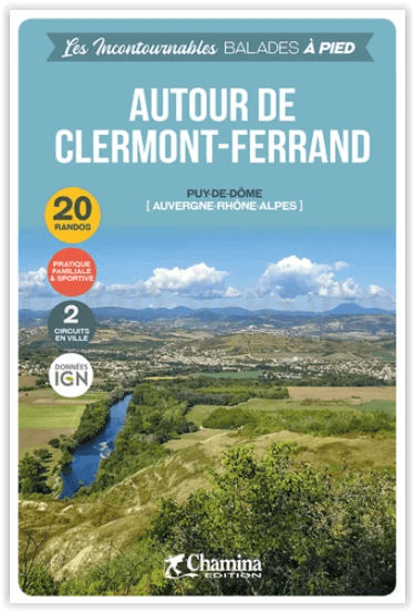 Wandelgids - Autour de Clermont-Ferrand a pied - Chamina