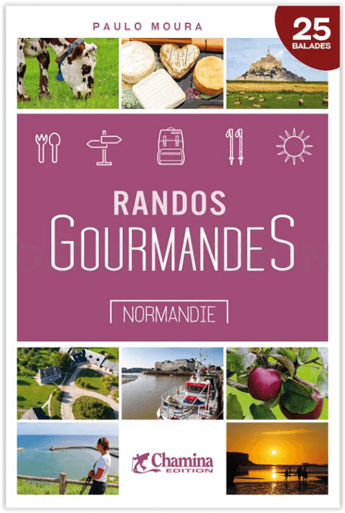 Wandelgids Normandie - Randos gourmandes - Ed. Chamina