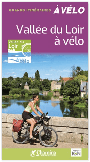 Fietsgids Vallée du Loir à vélo - Ed. Chamina