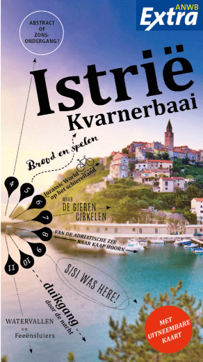Reisgids Anwb Extra Istrië Kvarnerbaai Kroatië - Anwb