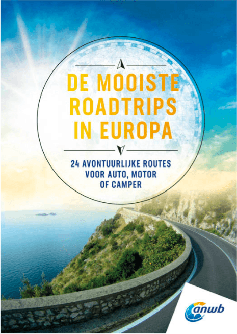 De mooiste roadtrips in Europa - 24 avontuurlijke routes