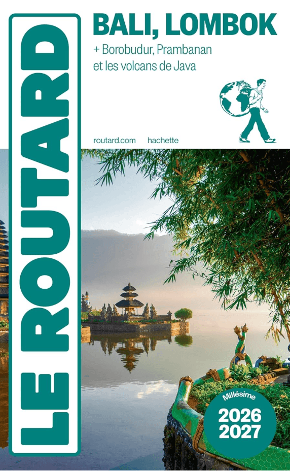 Guide Bali & Lombok 2026-2027 - Le Routard