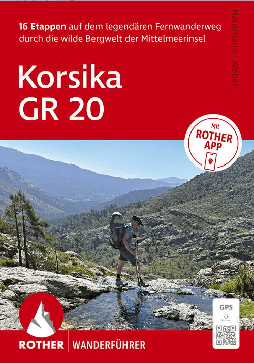 Wanderführer GR20 Korsika Corsica alle Etappen - Rother