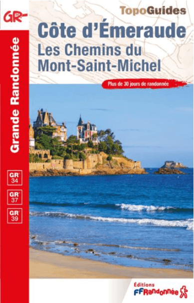 Wandelgids Les Chemins du Mont-Saint-Michel - FFR