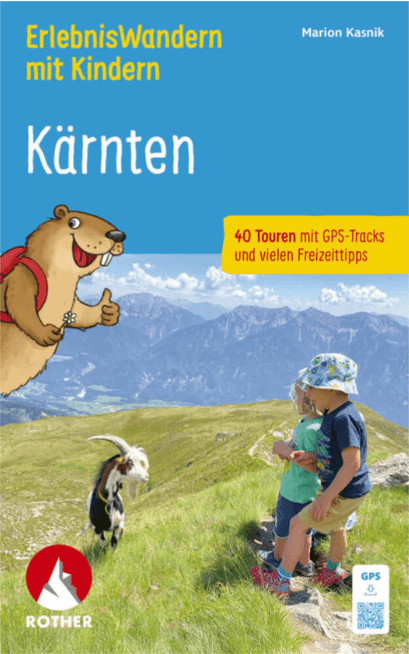 Wandelgids Kärnten, Erlebniswandern mit Kindern - Rother