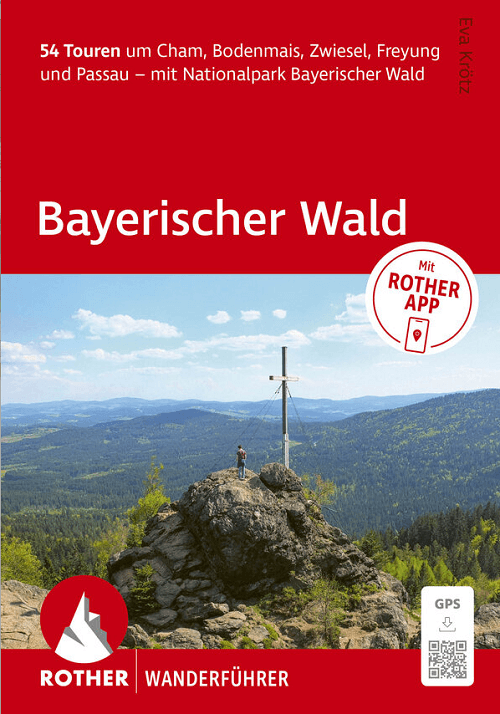 Wanderführer Bayerischer Wald - Rother Bergverlag