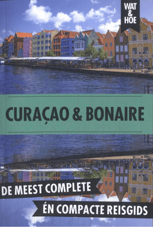 Reisgids Wat & Hoe Curaçao en Bonaire - Kosmos Uitgeverij