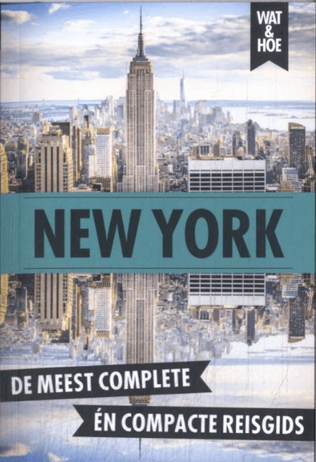 Reisgids Wat & Hoe New York City - Kosmos Uitgeverij