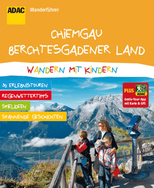 ADAC Wanderführer Chiemgau & Berchtesgadenerland - ADAC