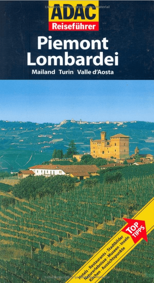 ADAC Reiseführer Piemont & Lombardei - ADAC