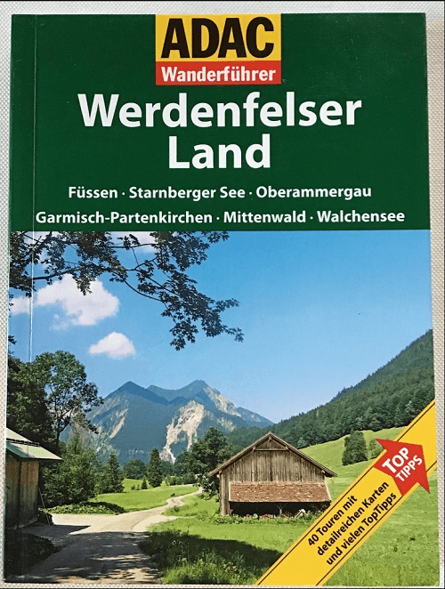 Wanderführer Werdenfelser Land Oberbayern - ADAC