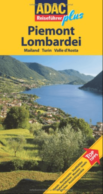 Reisgids ADAC Plus Piemont & Lombardei - ADAC