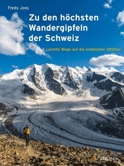 Wandelgids Zu den höchsten Wandergipfel der Schweiz - AT Werd