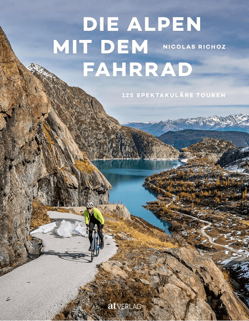 Die Alpen mit dem Fahrrad - AT Werd Verlag