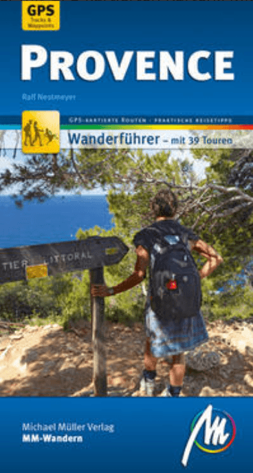 MM Wanderführer Provence - Michael Müller Verlag