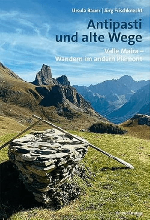Wandelgids Reisgids Antipasti und alte Wege - Rotpunkt Verlag