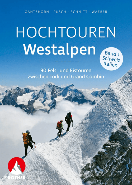 Alpinisme Hochtouren Westalpen Band 1 - Rother
