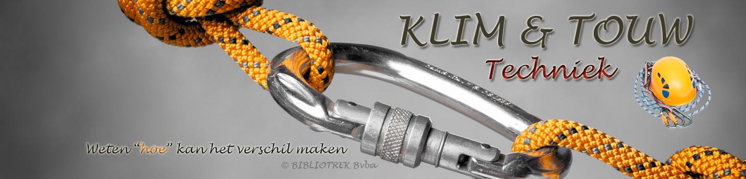 Klim- en  Touwtechniek, Techniekgidsen Klimmen, Handboek Voor Klimmers, Andreas Kubin, Wolfgang Gullich, Steve Long Klimboek, Robert Steenmeijer, Indoor Klimtechniek, EHBO Techniek Bergsport, Lawine En Sneeuwtechniek, Navigatie Techniek, Rotsklimtechniek